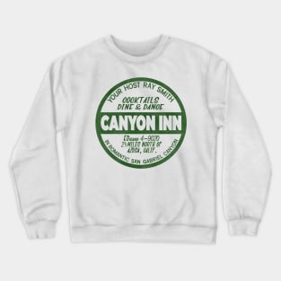 Canyon Inn San Gabriel Retro Defunct Motel California Crewneck Sweatshirt